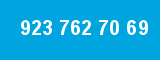 923 762 70 69
